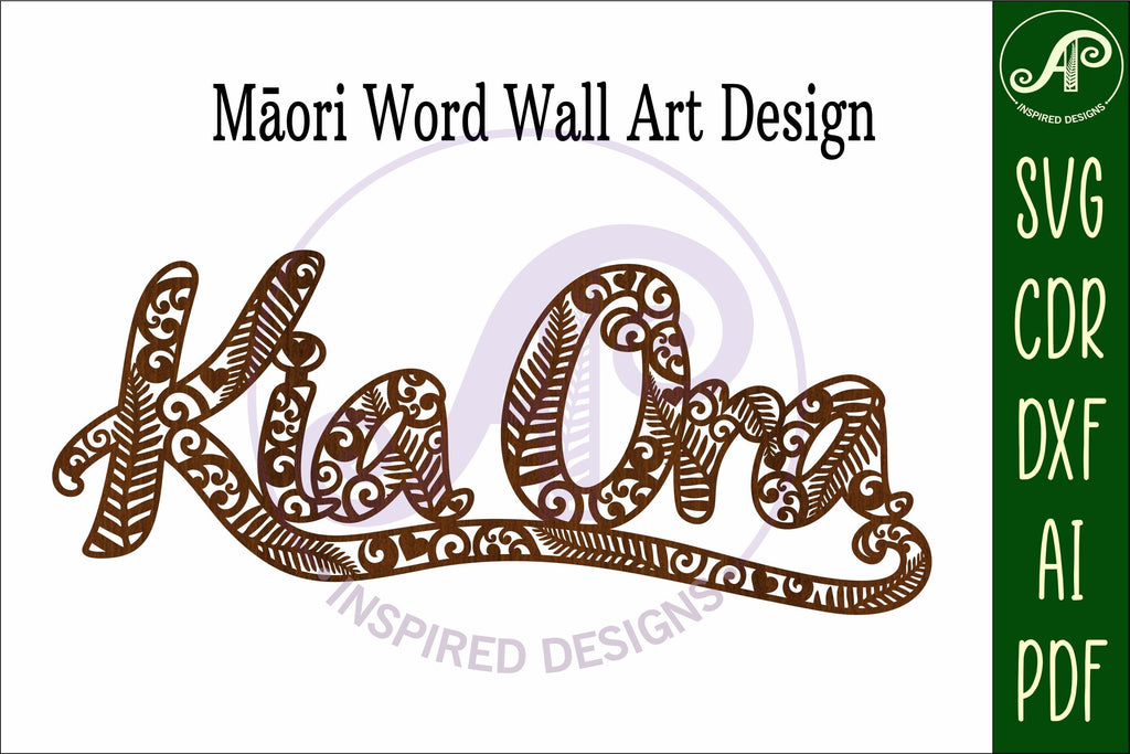 Kia Ora wall sign svg laser cut - So Fontsy
