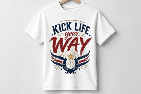 Kick Life Your Way Motivational Quote PNG Digital Download SVG BillahCrafts 