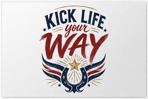 Kick Life Your Way Motivational Quote PNG Digital Download SVG BillahCrafts 