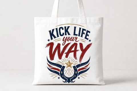 Kick Life Your Way Motivational Quote PNG Digital Download SVG BillahCrafts 