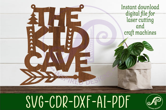 Kid cave sign svg laser cut file SVG APInspireddesigns 
