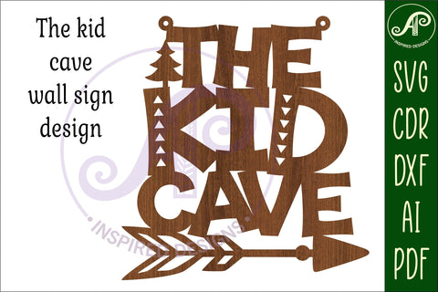 Kid cave sign svg laser cut file SVG APInspireddesigns 