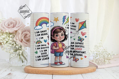 Kids Affirmations Tumbler Wrap Sublimation sassyprint 