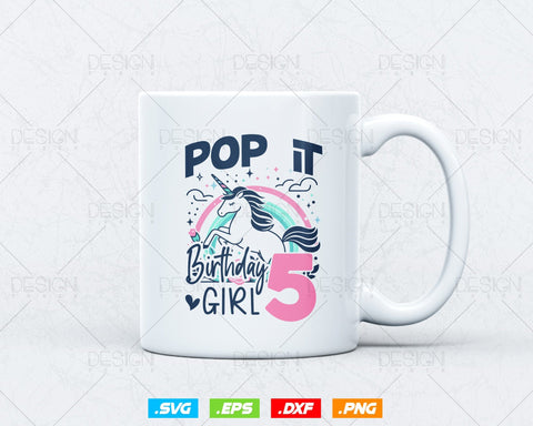 Kids Pop It 5th Years old Birthday Girl Svg Png, Birthday Girl Shirt for Pop Party Theme T-Shirt, Birthday Queen Svg, Unicorn Birthday Svg SVG DesignDestine 