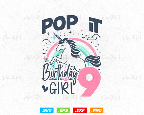 Kids Pop It 9th Years old Birthday Girl Svg Png, Birthday Girl Shirt for Pop Party Theme T-Shirt, Birthday Queen Svg, Unicorn Birthday Svg SVG DesignDestine 