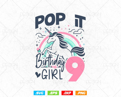 Kids Pop It 9th Years old Birthday Girl Svg Png, Birthday Girl Shirt for Pop Party Theme T-Shirt, Birthday Queen Svg, Unicorn Birthday Svg SVG DesignDestine 