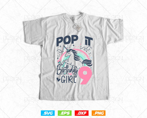 Kids Pop It 9th Years old Birthday Girl Svg Png, Birthday Girl Shirt for Pop Party Theme T-Shirt, Birthday Queen Svg, Unicorn Birthday Svg SVG DesignDestine 