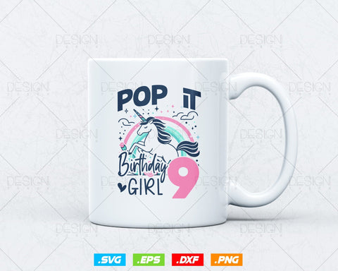 Kids Pop It 9th Years old Birthday Girl Svg Png, Birthday Girl Shirt for Pop Party Theme T-Shirt, Birthday Queen Svg, Unicorn Birthday Svg SVG DesignDestine 