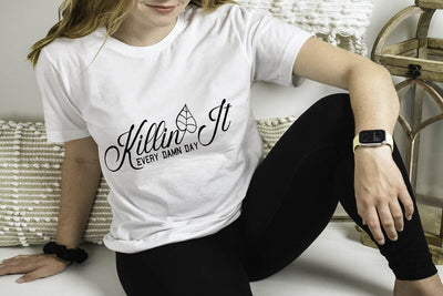 Killin It Every Damn Damn Day SVG Angelina750 