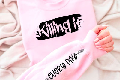 Killing it Sleeve SVG Design, Inspirational sleeve SVG, Motivational Sleeve SVG Design, Positive Sleeve SVG SVG Regulrcrative 