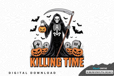 Killing time halloween sublimation png design Sublimation Regulrcrative 