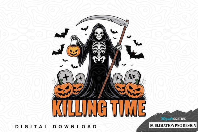 Killing time halloween sublimation png design Sublimation Regulrcrative 