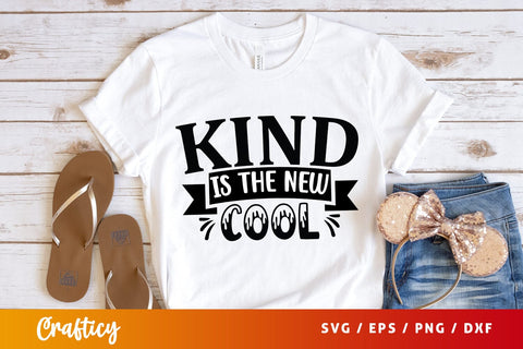 Kind is the new cool SVG Design SVG Designangry 