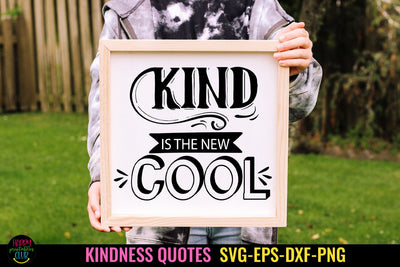 Kind is the New Cool SVG I Kindness SVG I Kindness Shirt SVG SVG Happy Printables Club 