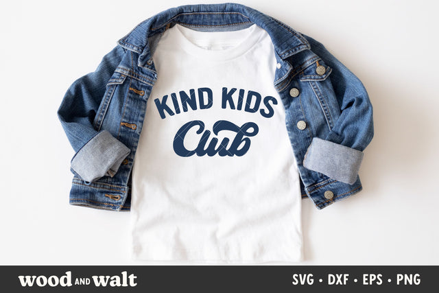 Kind Kids Club SVG | Retro Kids Shirt SVG SVG Wood And Walt 