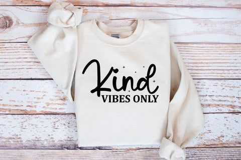 Kind vibes only SVG Design SVG Designangry 