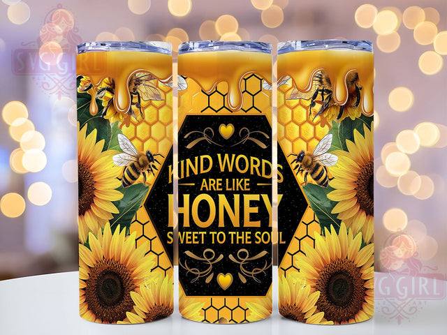Kind Words Honey Bee Tumbler Wrap, Honey Bee Tumbler, Inspirational Tumbler Design, 20oz Skinny Tumbler, Sublimation Tumbler Wrap, Bee Quote Tumbler, Positive Affirmation Wrap Sublimation SvggirlplusArt 