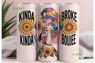 Kinda Boujee 20oz Tumbler Wrap Sublimation PixelChick 
