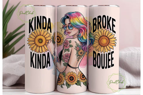 Kinda Boujee 20oz Tumbler Wrap Sublimation PixelChick 