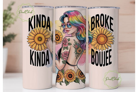 Kinda Boujee 20oz Tumbler Wrap Sublimation PixelChick 
