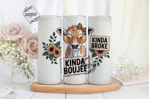 Kinda Boujee Cow Tumbler Wrap Sublimation sassyprint 
