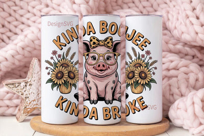 Kinda Boujee Pig 20oz Tumbler Wrap Sublimation DesignSVG 