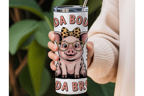 Kinda Boujee Pig 20oz Tumbler Wrap Sublimation DesignSVG 