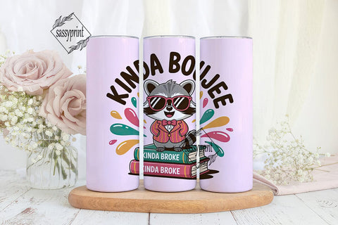 Kinda Boujee Raccoon 20oz Tumbler Wrap Sublimation sassyprint 