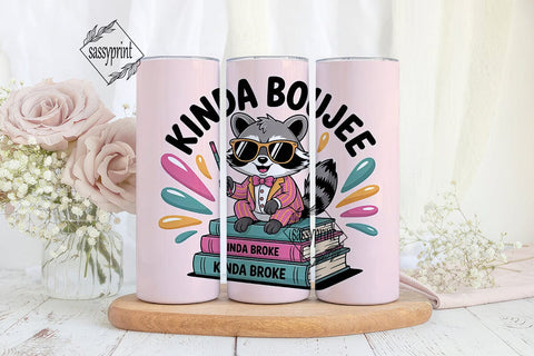Kinda Boujee Raccoon 20oz Tumbler Wrap Sublimation sassyprint 