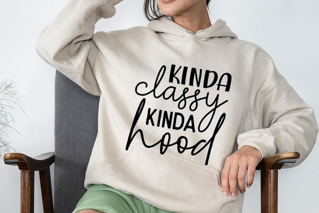 Kinda classy kinda hood SVG Angelina750 