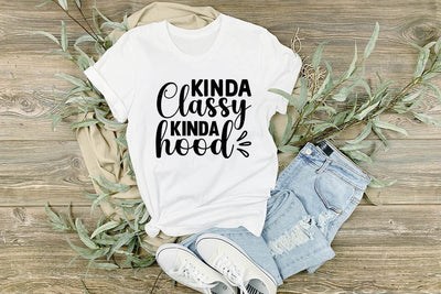 Kinda Classy Kinda Hood SVG Angelina750 