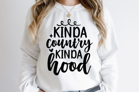 Kinda country kinda hood SVG Design SVG Designangry 