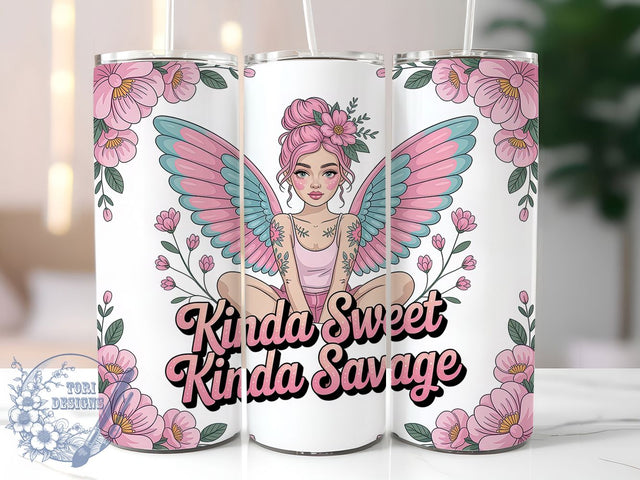 Kinda Sweet Kinda Savage Tumbler, Positive Woman Wrap, 20Oz Skinny Tumbler, Affirmation Sublimation Design, Empowered Woman Tumbler, Motivational Quote Wrap, Girl Power Tumbler Sublimation ToriDesigns 