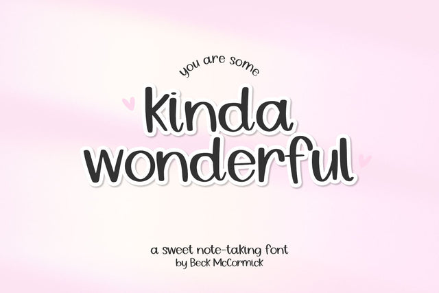 Kinda Wonderful Sans Font Beck McCormick 
