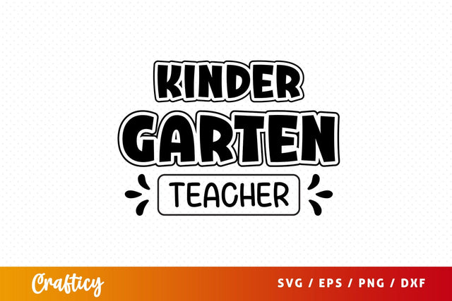 Kinder garten teacher Svg Design SVG Designangry 