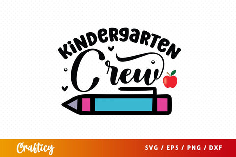 Kindergarten crew T shirt SVG Design SVG Designangry 