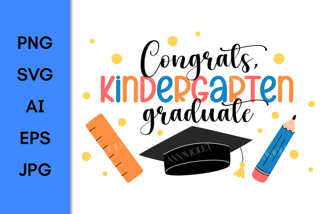 Kindergarten Graduate Congrats SVG | Graduation PNG Sublimation | Congratulations Preschool Students | Kids T-Shirt Print Digital Download Sublimation AnnaViolet_store 