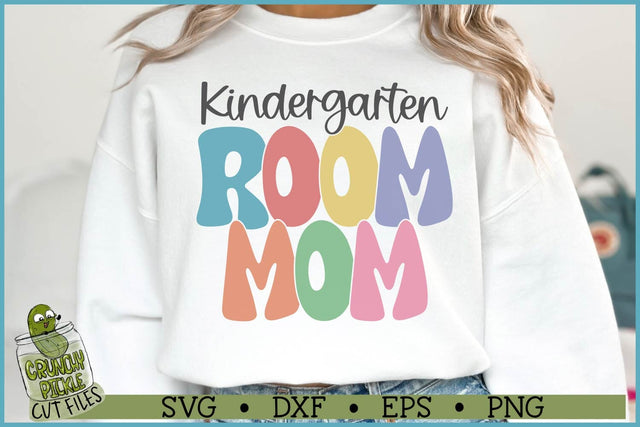 Kindergarten Room Mom SVG File SVG Crunchy Pickle 