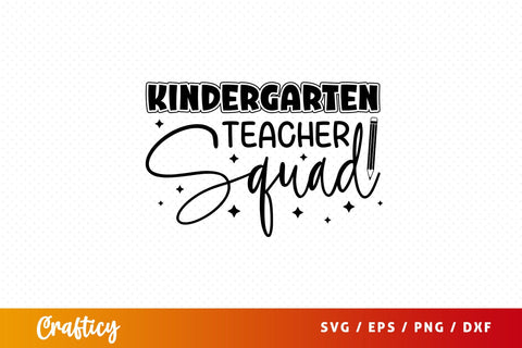 kindergarten teacher squad Svg Design SVG Designangry 