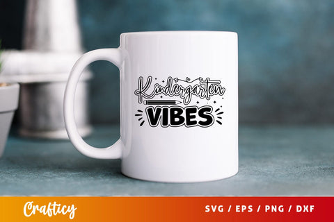 Kindergarten vibes Svg Design SVG Designangry 