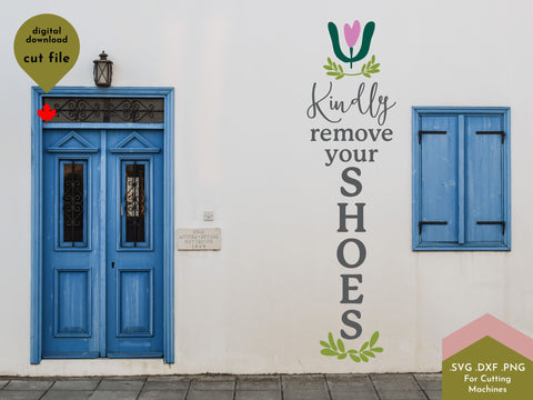 Kindly Remove your Shoes Vertical Porch Sign SVG Cut File SVG Lettershapes 