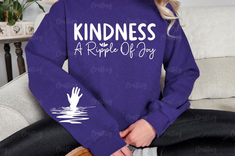 Kindness a ripple of joy Sleeve SVG Design SVG Designangry 