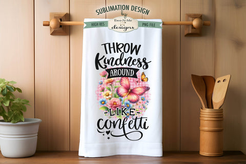 Kindness Butterfly Kitchen Towel Sublimation Design Sublimation Ewe-N-Me Designs 