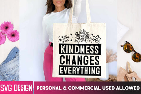 Kindness Changes Everything SVG Cut File, Kindness Changes Everything SVG Design,Sarcastic svg,Sarcastic SVG Bundle, Funny SVG Cut Files,Sarcastic,Sarcastic Cut Files,Funny SVG bundle, sarcastic quotes svg SVG BlackCatsMedia 
