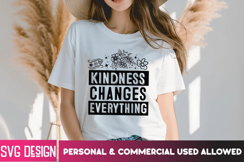 Kindness Changes Everything SVG Cut File, Kindness Changes Everything SVG Design,Sarcastic svg,Sarcastic SVG Bundle, Funny SVG Cut Files,Sarcastic,Sarcastic Cut Files,Funny SVG bundle, sarcastic quotes svg SVG BlackCatsMedia 