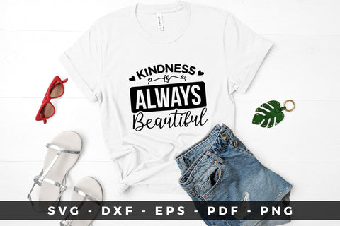 Kindness is Always Beautiful SVG Cutting File SVG CraftLabSVG 