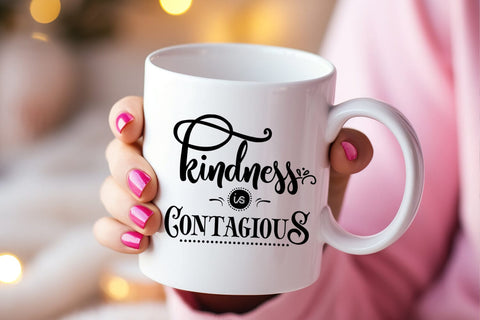 Kindness is Contagious I Kindness SVG I Kindness Shirt SVG SVG Happy Printables Club 