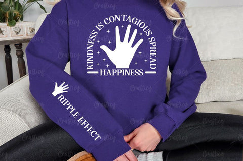 Kindness is contagious spread happiness Sleeve SVG Design SVG Designangry 