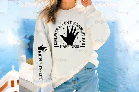 Kindness is contagious spread happiness Sleeve SVG Design SVG Designangry 