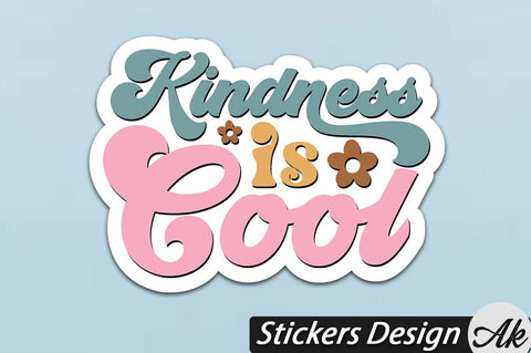 Kindness is cool Stickers Design SVG akazaddesign 